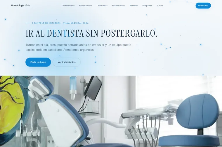 Portada de la landing de Odontología Vértice: titular «Ir al dentista sin postergarlo» sobre fondo celeste claro